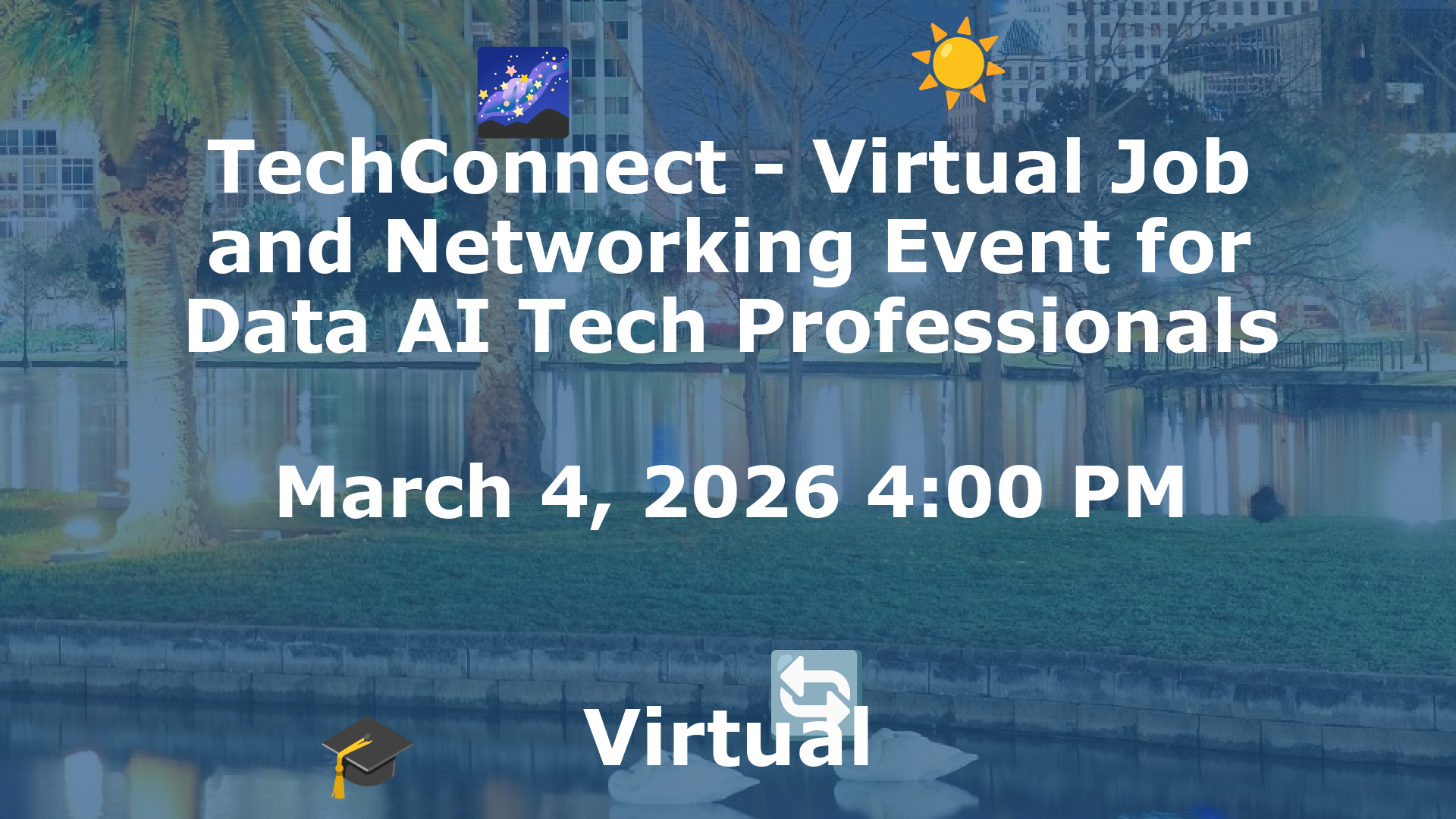 TechConnect - Virtual Job and Networking Event for Data AI Tech Professionals event image